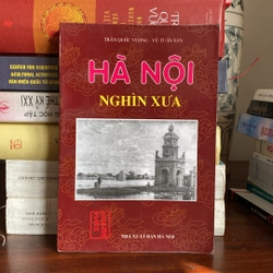 HÀ NỘI NGHÌN XƯA -TRẦN QUỐC VƯỢNG (XB 1998)
