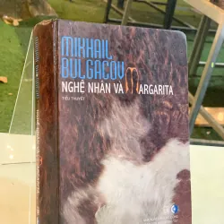 NGHỆ NHÂN VÀ MARGARITA - ĐOÀN TỬ HUYẾN (NGƯỜI DỊCH)