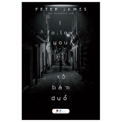 Kẻ Bám Đuổi - Peter James 141148