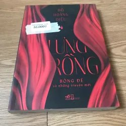 Lưng rồng (Bóng đè và những chuyện mới) - Đỗ Hoàng Diệu 925714