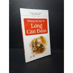 [59K/kg] Những bài học về lòng can đảm 2012 Thu Sao mới 90% ố nhẹ HCM2609 364626