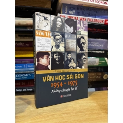 Văn học Sài Gòn 1954 - 1972 Những chuyện bên lề - Lê Văn Nghĩa