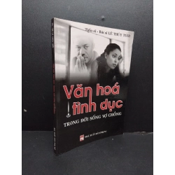 [Phiên Chợ Sách Cũ] Văn hóa tình dục trong đời sống vợ chồng 2005 2303