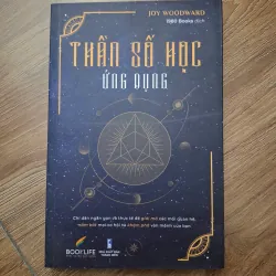 Thần số học ứng dụng - Joy Woodward - Huyền học / Tâm linh