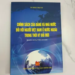 Chính sách của Đảng và Nhà nước đối với người Việt Nam... - TS. Trần Thị Vui