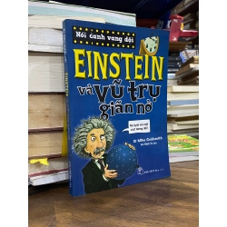 Einstein và vũ trụ giãn nở - Dr Mike Goldsmith