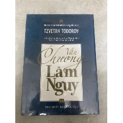 Văn chương lâm nguy- Tzvetan Todorow (bìa cứng)