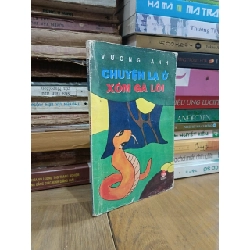 Chuyện lạ ở xóm Gà Lôi - Vương Anh 784456