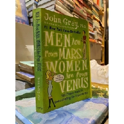 MEN ARE FROM MARS, WOMEN ARE FROM VENUS - John Gray