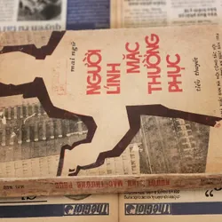 NHỮNG NGƯỜI LÍNH MẶC THƯỜNG PHỤC - Mai Ngữ 709775