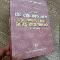Lịch sử Công tác Đảng, công tác chính trị lực lượng vũ trang Quân khu Thủ Đô (1979-2000) 971938