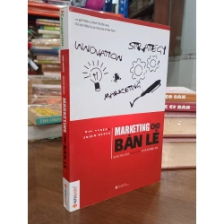 Marketing Cho Bán Lẻ - Bob Negen, Susan Negen 120992