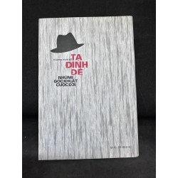 Tạ Đình Đề: Những góc khuất cuộc đời - Dương Thanh Biểu, 2014, mới 80% (ố nhẹ) SBM1101 Oreka-Blogmeo 61130