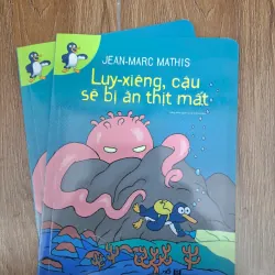 Luy-xiêng, cậu sẽ bị ăn thịt mất - Jean-Marc Mathis - Thiếu nhi