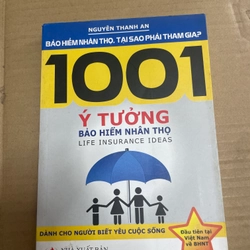 1001 Ý Tưởng Bảo Hiểm Nhân Thọ - Sách Phát Triển Bản Thân