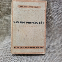 VĂN HỌC PHƯƠNG TÂY THẾ KỶ  THẾ KỶ 18, XB 1985