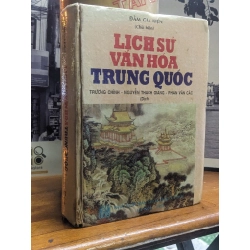 Lịch sử văn hoá Trung Quốc - Đàm Gia Kiện (chủ biên) 147135