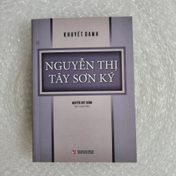 Nguyễn thị tây sơn ký | nguyễn duy chính dịch