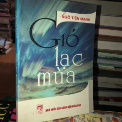 Gió lạc mùa - Ngô Tiến Mạnh 