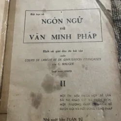 Cours de Langue et de Civilisation Françaáies- Ngôn ngữ và văn minh Pháp 2-  G. Mauger, 1005977