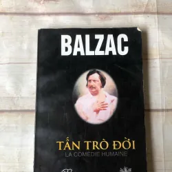 Tấn Trò Đời - Balzac