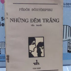 sách: Tiểu thuyết Những Đêm Trắng   - Fêdôr Đôxtôiepxki (A2)