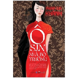 Ôsin Nhà Bộ Trưởng - Phạm Gia Khánh ASB.PO Oreka Blogmeo 230225