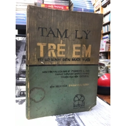 TÂM LÝ TRẺ EM - PHẠM HỬU BÍNH