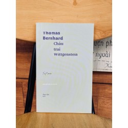 Cháu trai Wittgenstein - Thomas Bernhard