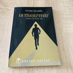 ĐI TÌM SỰ THẬT - Vũ Đức Sao Biển 