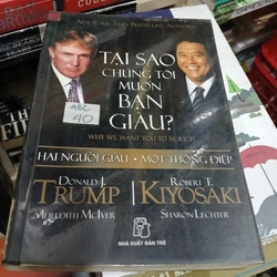 Tại sao chúng tôi muốn bạn giàu - Donald J.Trump & Robert T.Kiyosaki