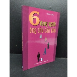 (TẶNG BOOKMARK) 6 Dạng người ông chủ cần tìm mới 80% ố 2008 RBK1008 Vương Liễu KỸ NĂNG