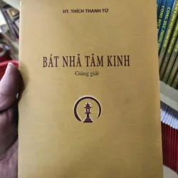 Sách - Bát Nhã Tâm Kinh Giảng Giải - HT. Thích Thanh Từ