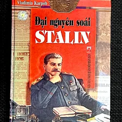 ĐẠI NGUYÊN SOÁI STALIN