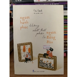 người hạnh phúc không nhất thiết phải là người đứng đầu -Dư Oánh 787685