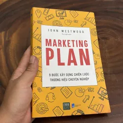 II Marketing Plan, 9 Bước Xây Dựng Chiến Lược Thương Hiệu Chuyên Nghiệp - JOHN WESTWOOD
