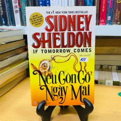 Tiểu thuyết - Nếu còn có ngày mai - Sidney Sheldon