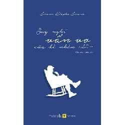 Suy Nghĩ Vẩn Vơ Của Kẻ Nhàn Rỗi - Phần 2 - Jerome Klapka Jerome ASB.PO Oreka Blogmeo 230225