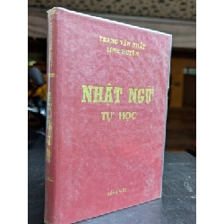Nhật ngữ tự học - Trang Văn Nhứt và Tinh Huyền