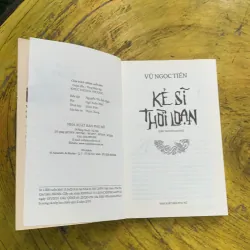 KẺ SĨ THỜI LOẠN - VŨ NGỌC TIẾN 744797
