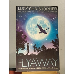 Flyaway - Lucy Christopher 456064