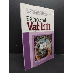 Để học tốt vật lí 11 mới 80% ố bẩn bìa 2018 HCM2608 GIÁO TRÌNH, CHUYÊN MÔN 247043