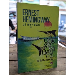 Ông Già và biển cả - Ernest Hemingway 125106