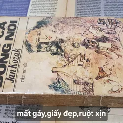 KHÚC CA ĐỒNG NỘI, tiểu thuyết của Jan Kozak 705082