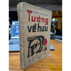 TƯỚNG VỀ HƯU - NHIỀU TÁC GIẢ