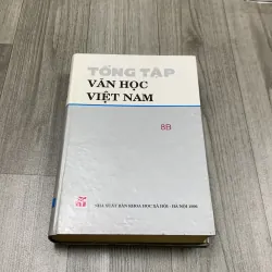 Tổng tập văn học việt nam. Tập 8b