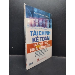 Tài Chính Kế Toán Dành Cho Nhà Quản Trị Nguyễn Tấn Bình mới 100% HCM1304 kinh tế