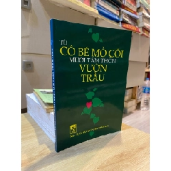 Từ cô bé mồ côi mười tám thôn vườn trầu: Ký về AHLLVT Hồ Thị Bi