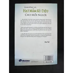 [Phiên Chợ Sách Cũ] Giáo Dục Là Hạt Mầm Kỳ Diệu Cho Mỗi Người, Duy Tuệ, 2011 1304 432332