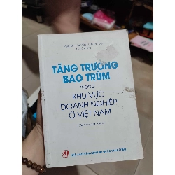 [59K/kg] Tăng trưởng bao trùm trong khu vực doanh nghiệp ở Việt NamHCM01/03